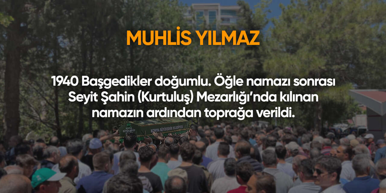 Konya'da bugün vefat edenler | 30 Haziran 2026 5